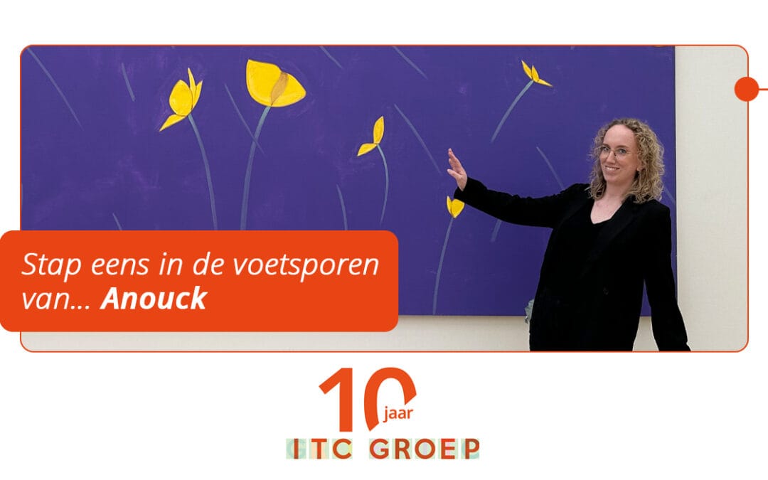 Stap eens in de voetsporen van… Anouck